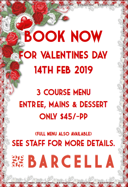Treat your Valentine to Barcella Restaurant