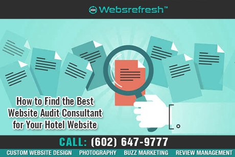 How to Find the Best Website Audit Consultant for Your Hotel Website