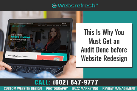 This Is Why You Must Get an Audit Done before Website Redesign